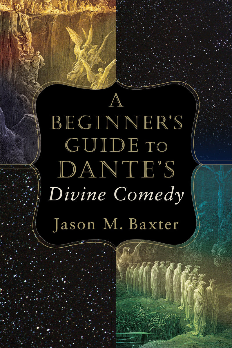 A Beginner's Guide To Dante's Divine Comedy