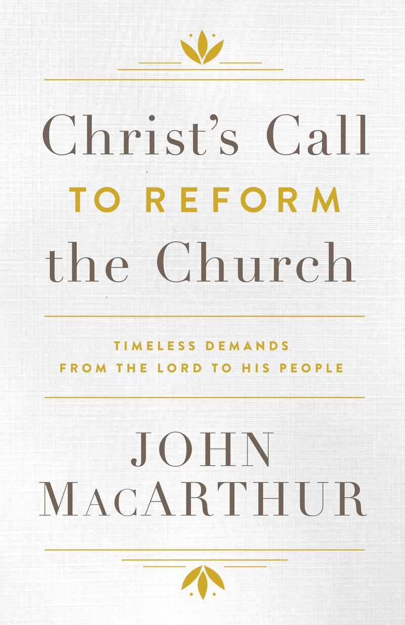 Christ's Call To Reform The Church 