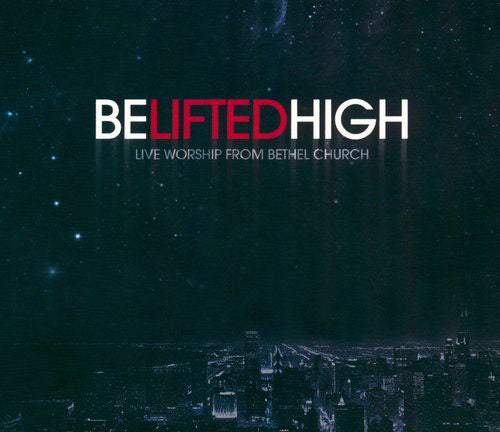 Be Lifted High (CD + Bonus DVD)