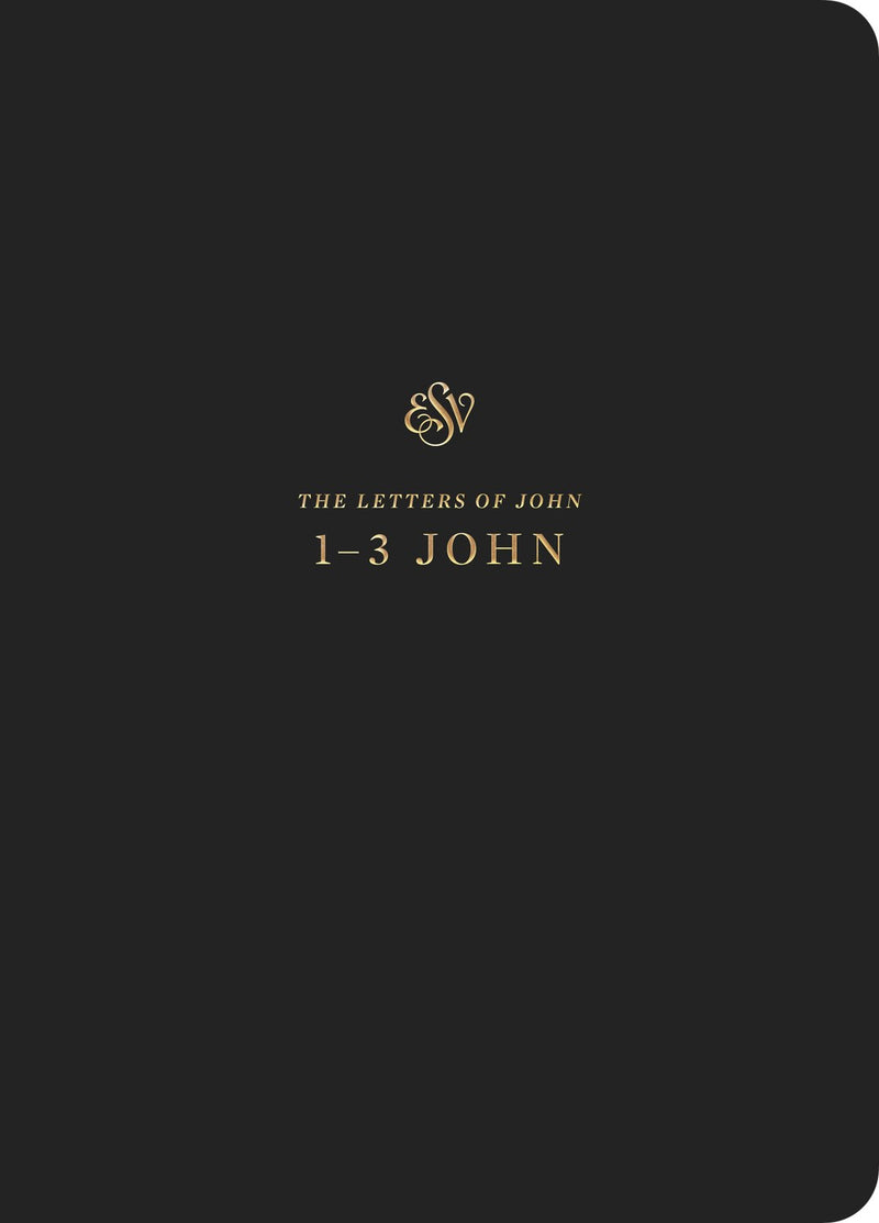 ESV Scripture Journal: 1-3 John-Black Softcover