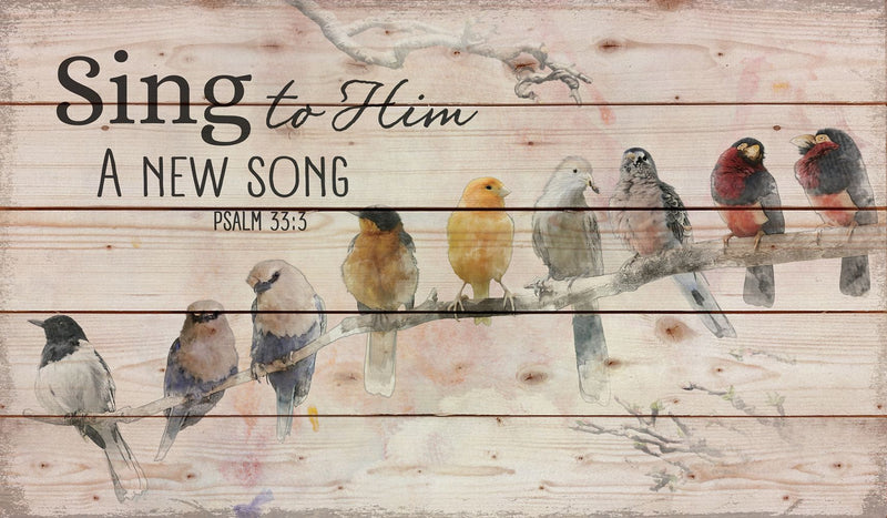 Sing to Him a new song