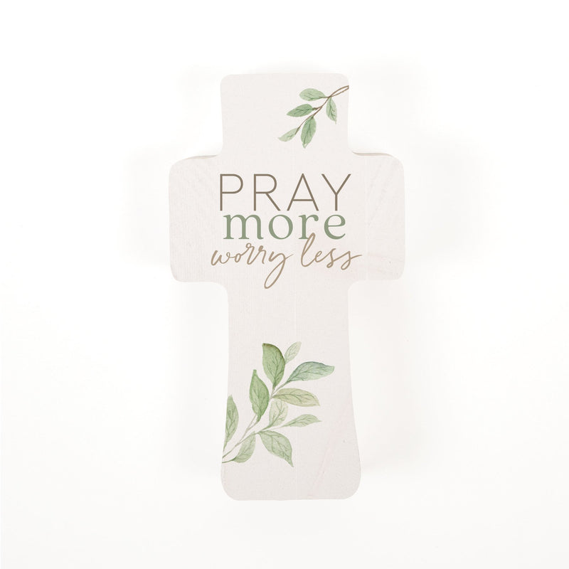 Pray More Worry Less