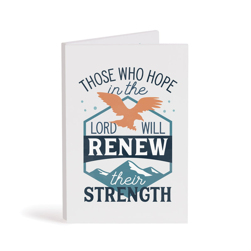 Those who hope in the Lord will renew