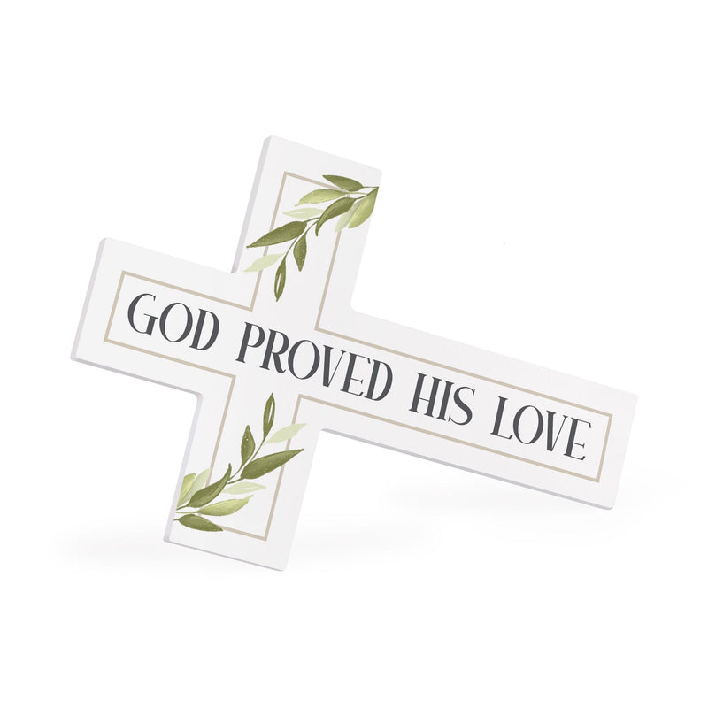 God Proved His Love