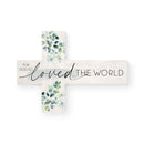 For God so loved the world