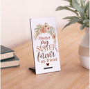 Always My Sister Forever My Friend