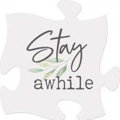 Stay awhile