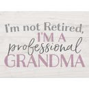 I,m not retired, I'm a professional 