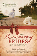 The Runaway Brides Collection (7-In-1)