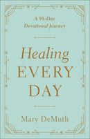 Healing Every Day