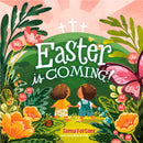 Easter Is Coming! (Padded)