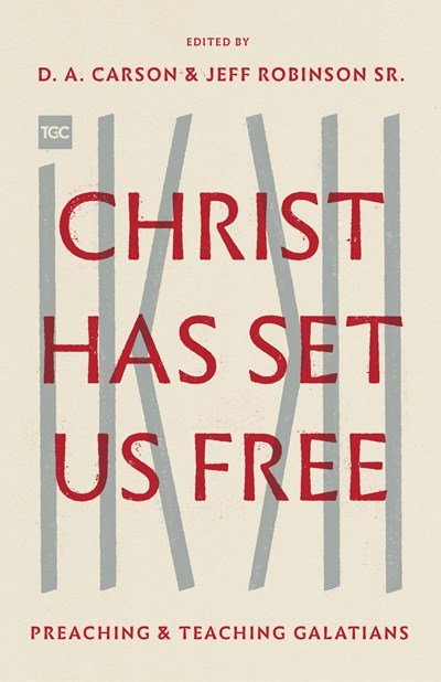 Christ Has Set Us Free