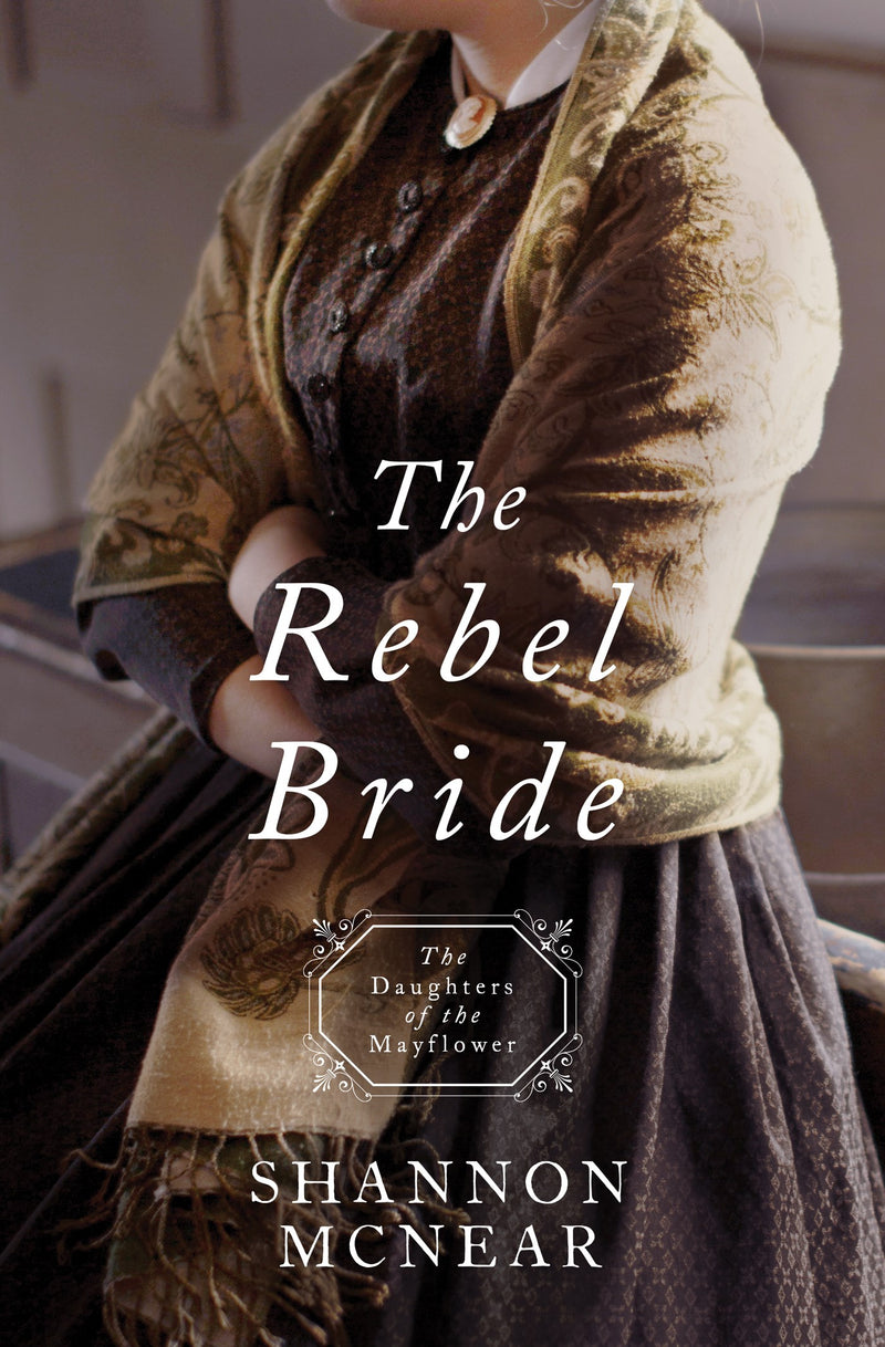 The Rebel Bride (Daughters Of The Mayflower