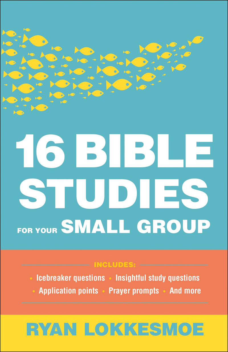 16 Bible Studies For Your Small Group