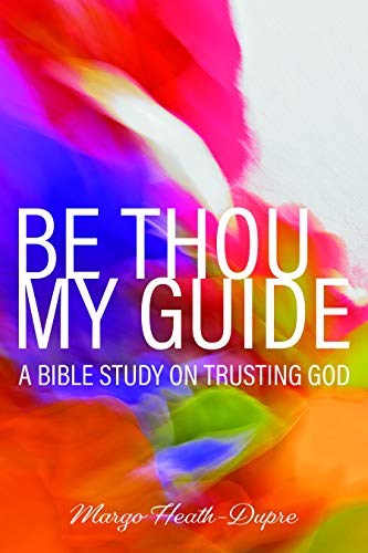 Be Thou My Guide