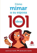 Span-Como Mimar a su Esposa - 101 ideas