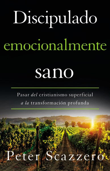 Span-Emotionally Healthy Discipleship (Discipulado emocionalmente sano)