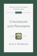 Colossians And Philemon (Tyndale New Testament Commentaries)