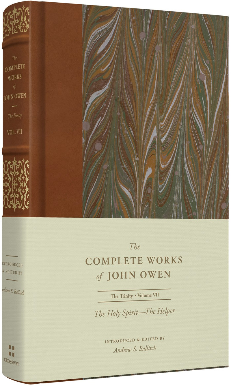 The Holy Spirit--The Helper (The Complete Works Of John Owen) (Feb 2023)