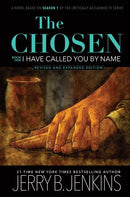 The Chosen Book One: I Have Called You By Name (Revised & Expanded)-Hardcover