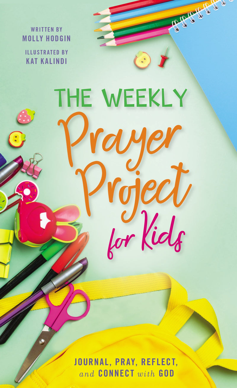 The Weekly Prayer Project For Kids