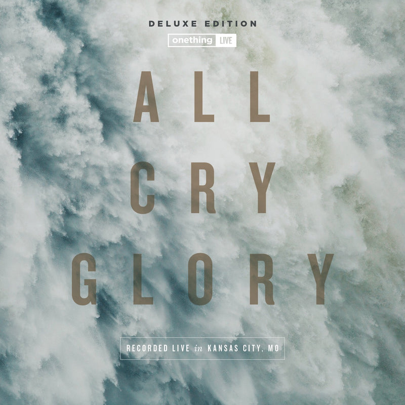 All Cry Glory (2-CD)