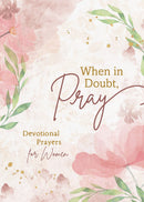 When In Doubt  Pray
