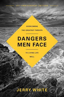 Dangers Men Face (25th Anniversary Edition)