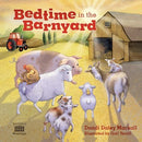 Bedtime In The Barnyard (Barnyard Blessings)