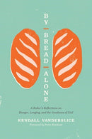 By Bread Alone