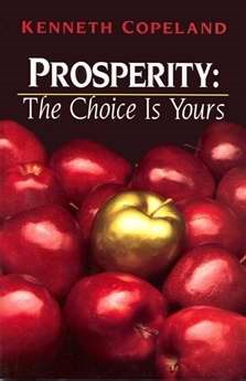 Prosperity: The Choice Is Yours