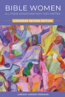Bible Women (Expanded Second Edition)