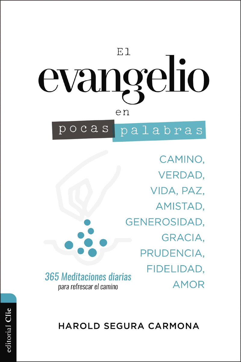 Span-The Gospel In A Few Words (El evangelio en pocas palabras)