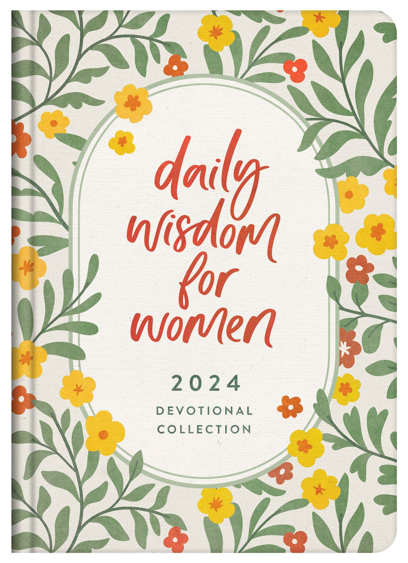 Daily Wisdom For Women 2024 Devotional Collection