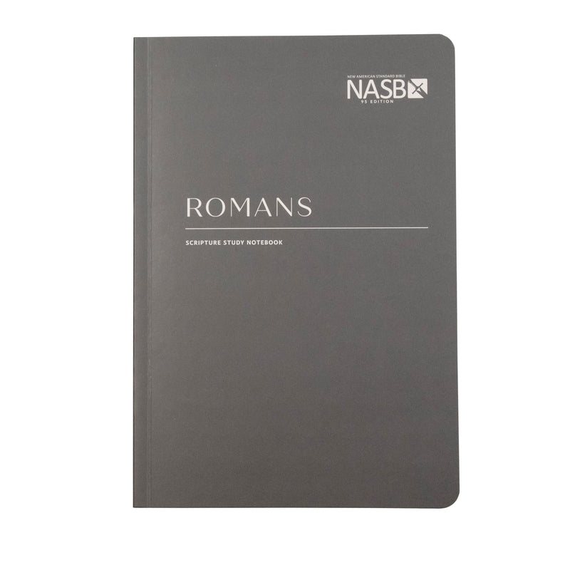 NASB Scripture Study Notebook: Romans