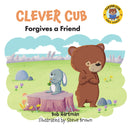 Clever Cub Forgives A Friend