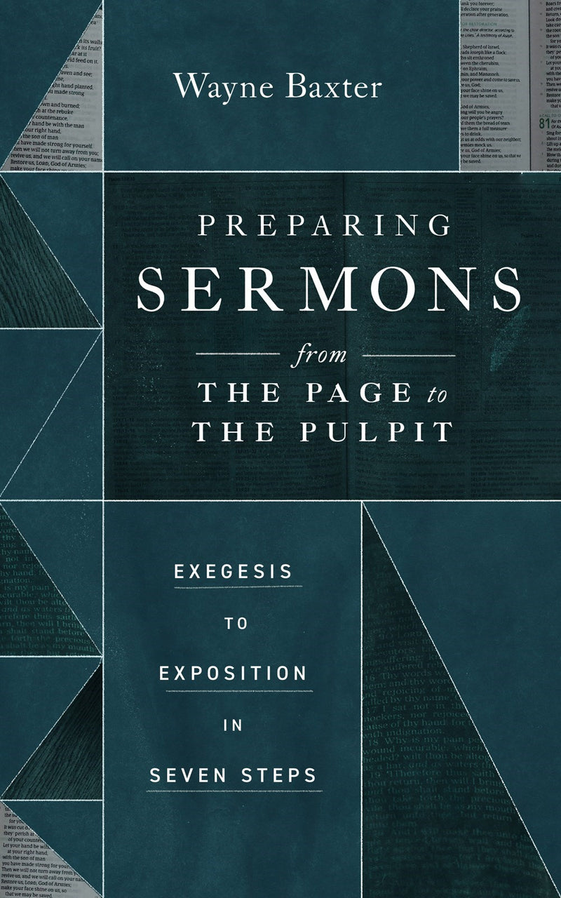 Preparing Sermons from the Page to the Pulpit (Dec 2023)