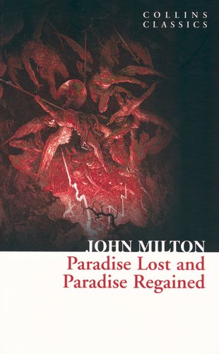 Paradise Lost & Paradise Regained