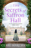 Secrets of Saffron hall, the