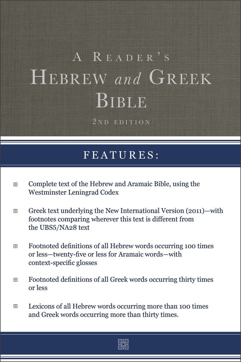 A Reader's Hebrew And Greek Bible (Second Edition)