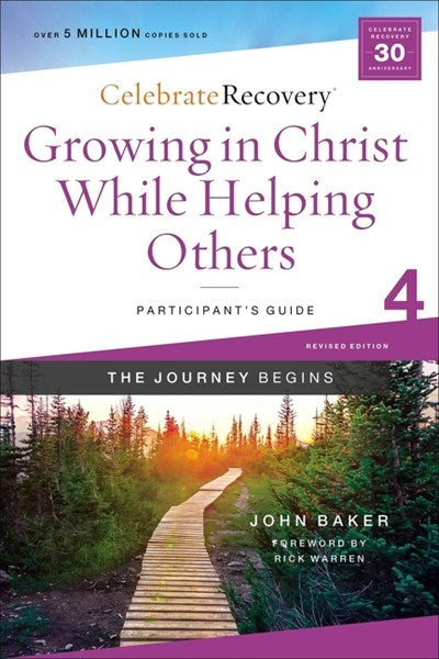 Growing In Christ While Helping Others Participant'S Guide 4