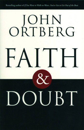 Faith & Doubt