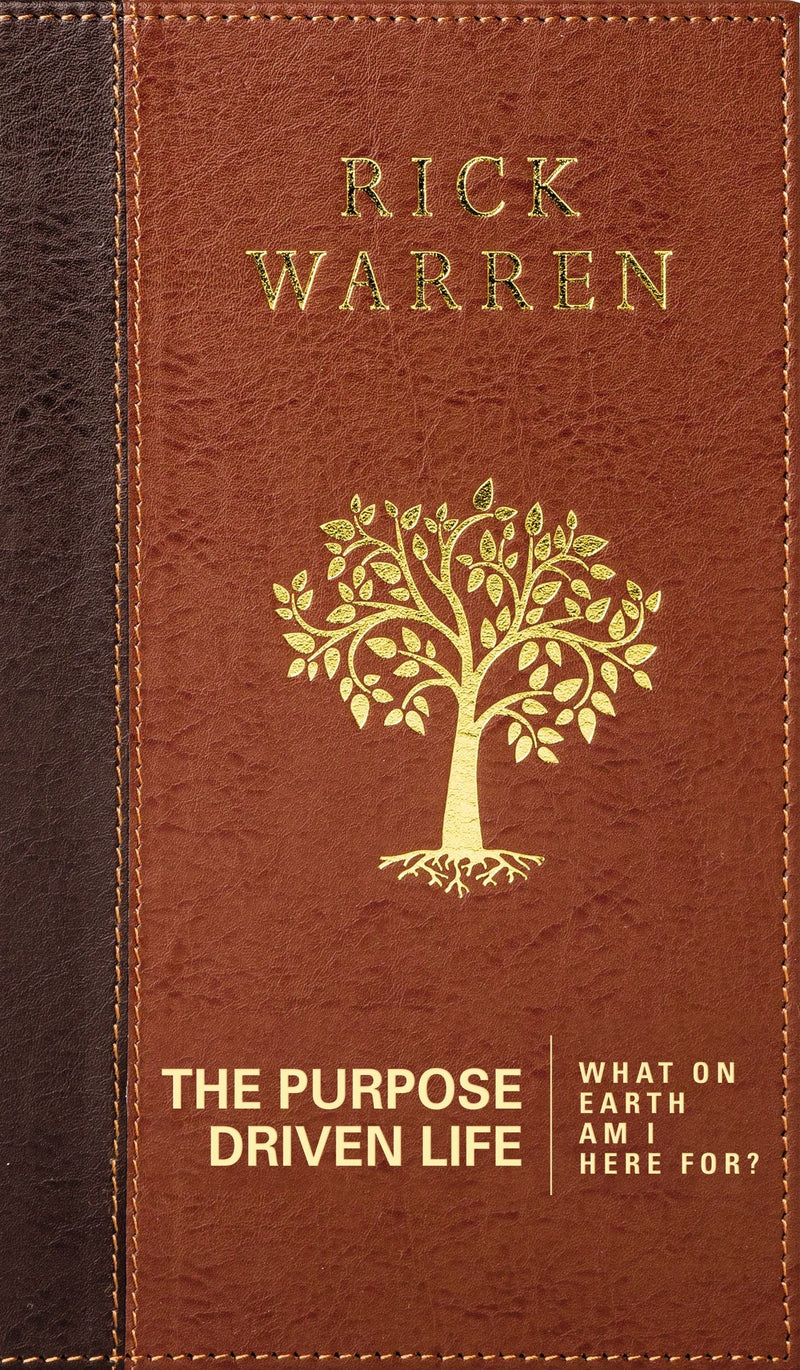 The Purpose Driven Life (10th Anniversary)-Two Tone Genuine Leather Hardcover