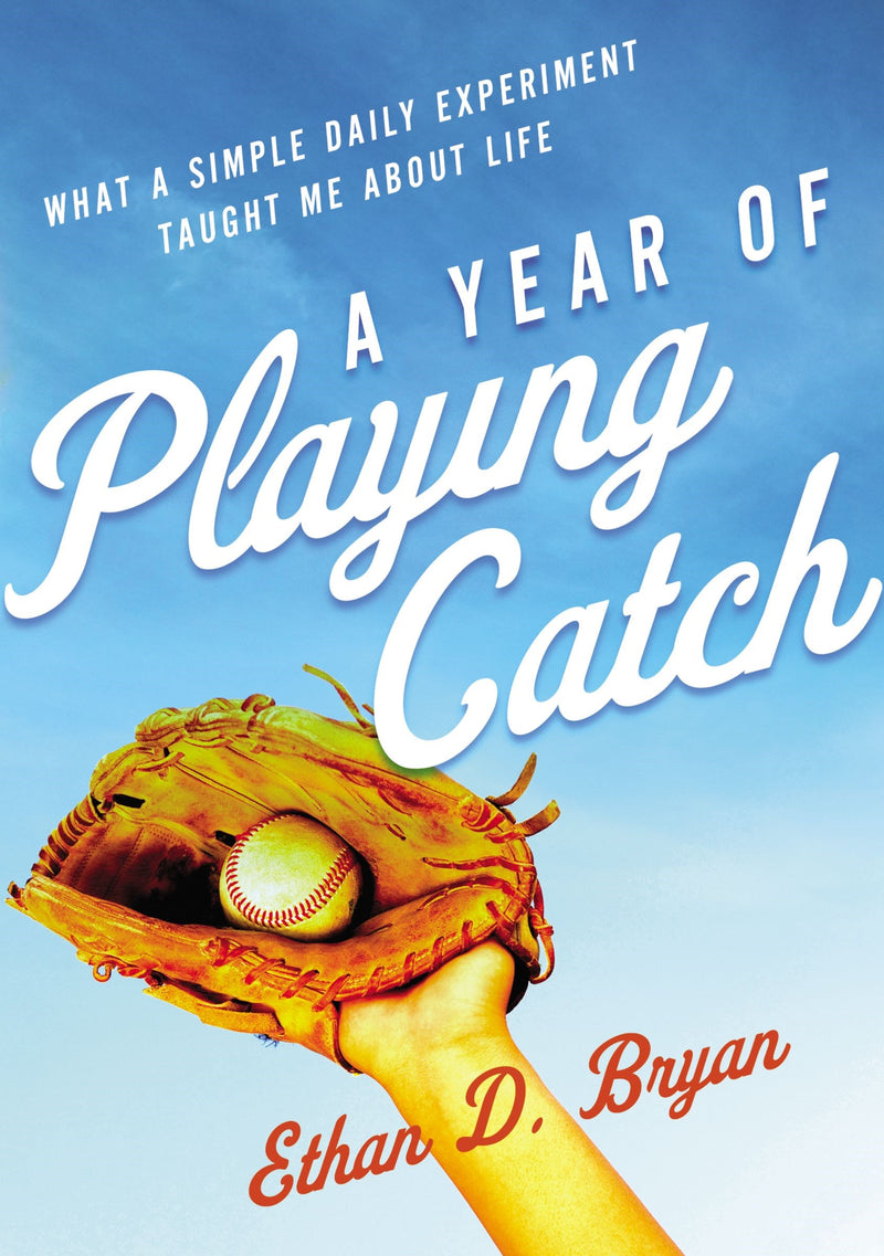 A Year Of Playing Catch