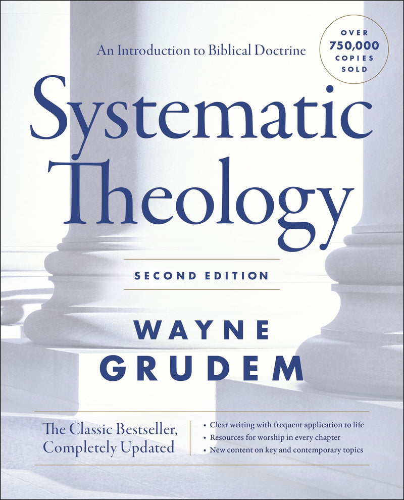 Systematic Theology (Second Edition)