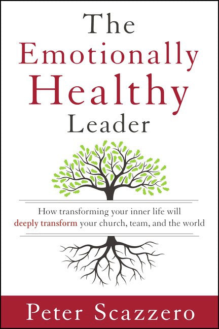 The Emotionally Healthy Leader