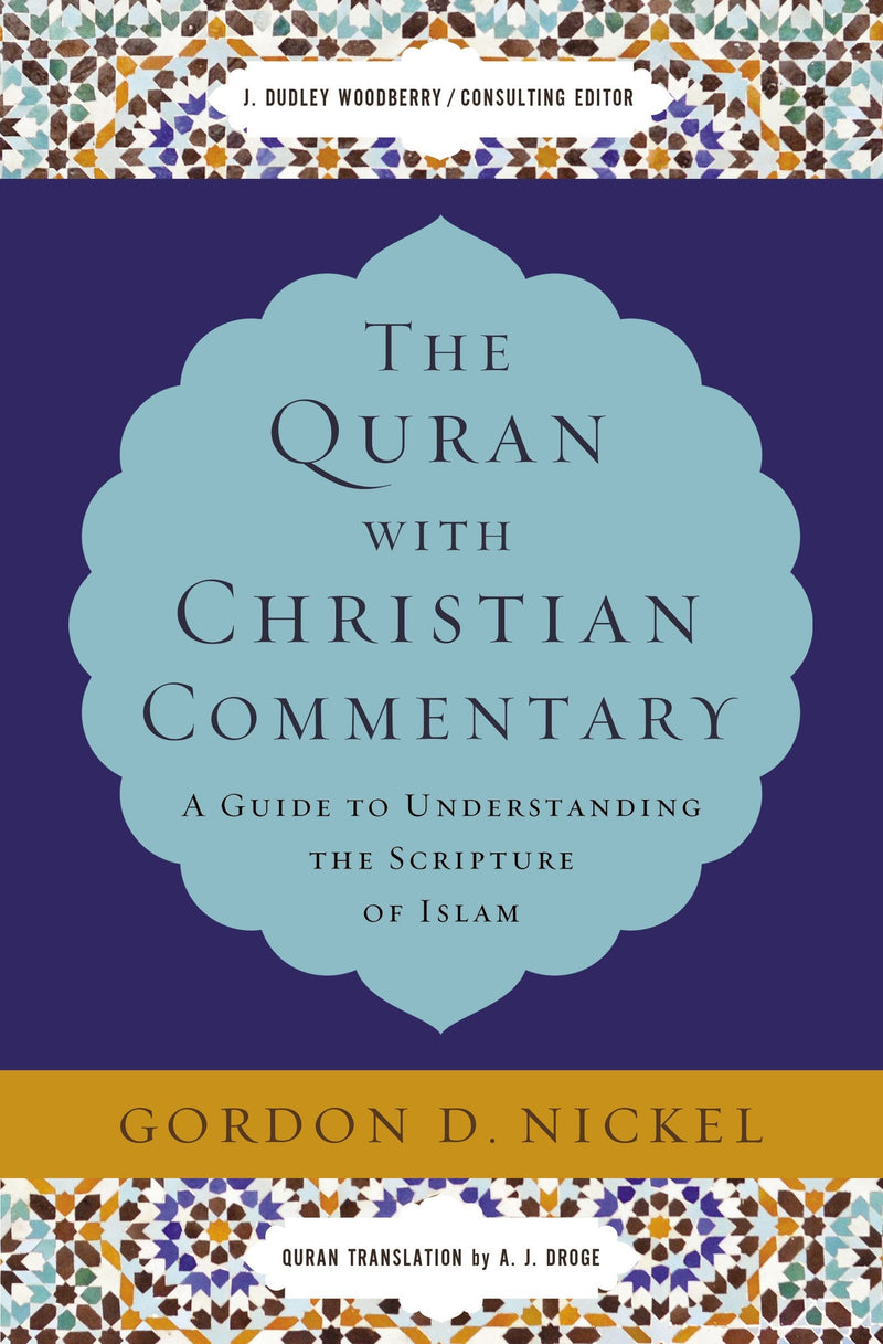 The Quran With Christian Commentary