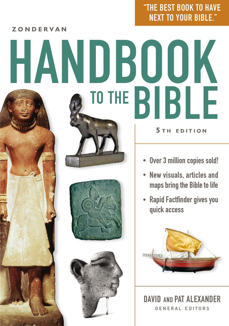 Zondervan Handbook To The Bible (Fifth Edition)