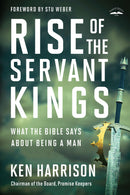 Rise Of The Servant Kings-Softcover