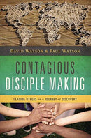 Contagious Disciple Making: Leading Othe